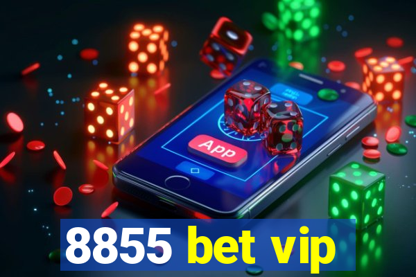 8855 bet vip